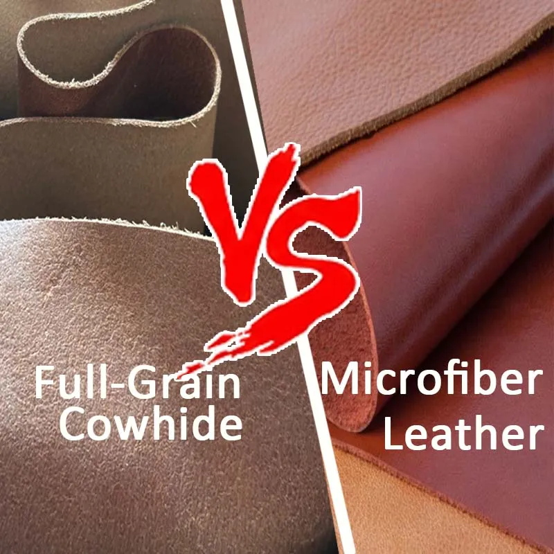 Full Grain Cowhide & High Density Microfiber
