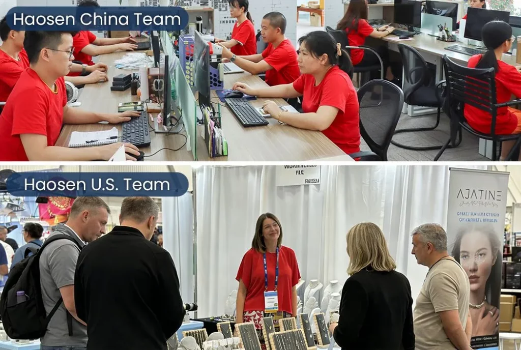 Haosen Fashion Jewelry Manufacturer Service Team in China and US team in Exhibition